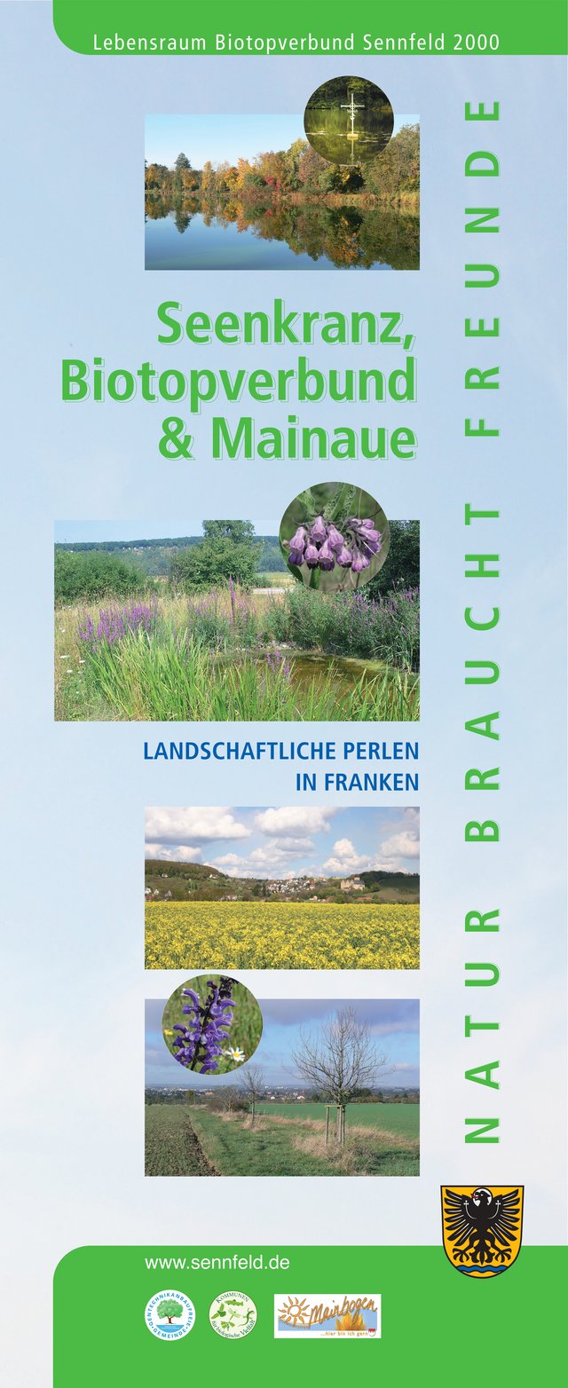 Tafel des Biotopverbundes Sennfeld mit Bildern und Überschrift Seenkranz, Biotopverbund und Mainaue 